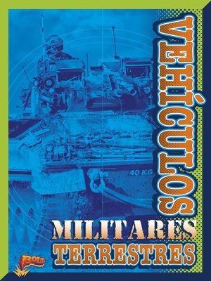 cover image of Vehículos militares terrestres
